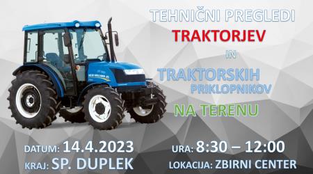 Tehnični pregledi traktorjev na terenu - Sp. Duplek